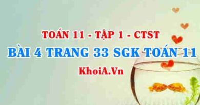 Bài 4 trang 33 SGK Toán 11 Tập 1 Chân trời sáng tạo